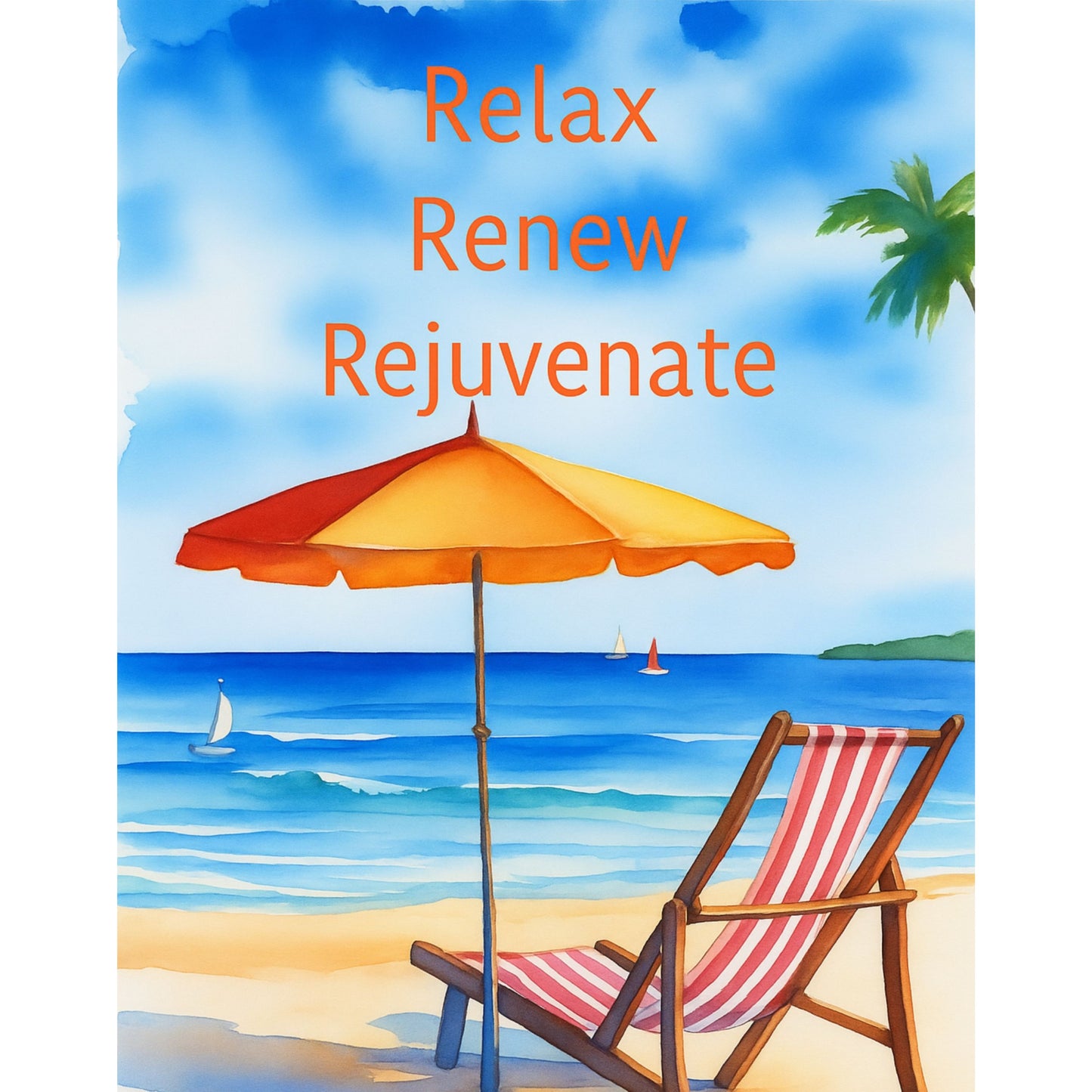 Relax Renew Rejuvenate Printable Wall Art